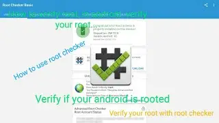 How to verify root - (with root checker) check root android - (How to use root checker)