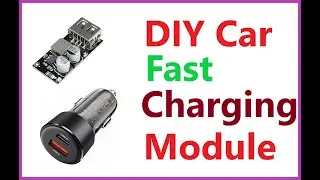 DIY-Make Yourself Fast Charging Car Charger