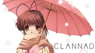 Clannad - шедевр, опередивший время | В чём заключается гениальность лучшей новеллы студии Key?
