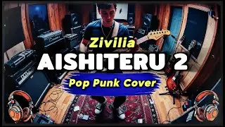 Zivilia - Aishiteru 2 | Pop Punk Cover