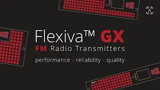 GatesAir Flexiva GX: Cost-Efficient and Flexible Ultra-Compact FM Transmitters