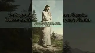 Doa Yesus Untuk Umatnya