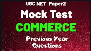 Paper 2 Commerce Mock Test |UGC NET Questions|Padavukal