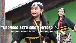 TURONGGO SETO SIDO SANTOSO - BUTOH NGLOROK TEMANGGUNG - RAYON GONDANGAN