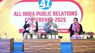 47th All India Public Relations Conference-2025