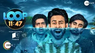 Loop 11:47 | Promo | Akashdeep Arora | Keshav Sadhna | Qabeer Singh | ZEE5 | ZEE CAF&Eacute;