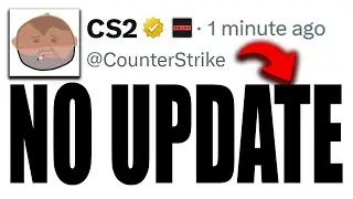 CS2 UPDATE DELAY! WHAT HAPPENED?