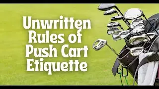 The 5 Unwritten Rules of Push Cart Etiquette