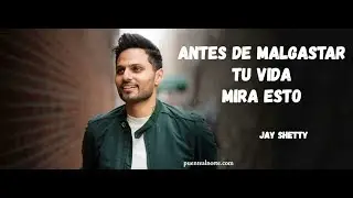 Antes de malgastar tu vida mira esto: Jay Shetty / Subt&iacute;tulos espa&ntilde;ol