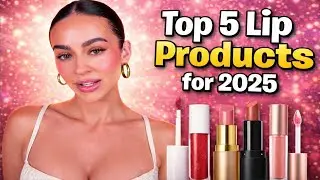 Топ-5 средств для губ 2025 года 💄 | Лучшие помады, блески и наборы для губ