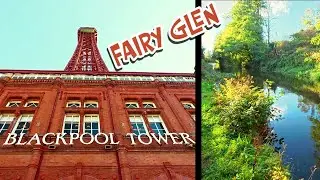 Blackpool Tower & Fairy Glen 🌳 | Sukkot 2025 Vlog Part 2