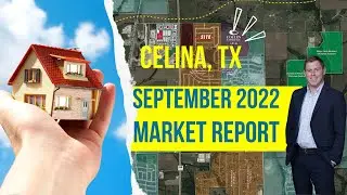 Celina Housing Market Update - September 2022
