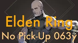 Elden Ring | No Pick-ups Challenge Run #1 (Nier 063y Cosplay)