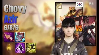 Chovy Mid Azir vs Mel lol KR solo rank Full Game 15.8 | 쵸비 아지르 vs 멜