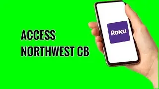 How to Access Northwest CB on ROKU TV