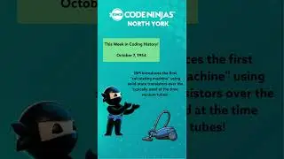 This Week in Coding History! October 7, 1954