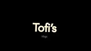 Tofi&rsquo;s Vlogs