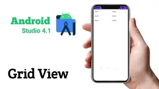 Tutorial Grid View in Amdroid Studio 4.1