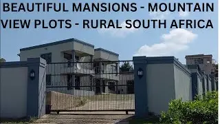 Beautiful mansions | mountain view plots available | Rural South Africa