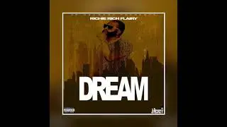 Richie Rich Flairy - Dream [Audio Visualizer]