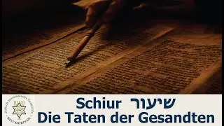 Schiur - Die Taten der Gesandten 15. Teil