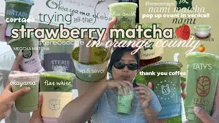 trying all the strawberry matcha in orange county🍵🍓 stereoscope, taty's, nami matcha pop up, & more