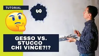 Differenze tra gesso e stucco [TUTORIAL]