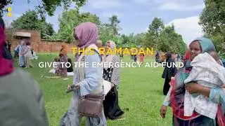 This Ramadan, Be the Answer to Their Duas | Emergency Aid Appeal