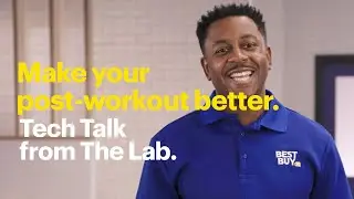 Tech for your Post-Workout recovery - Tech Tips from Best Buy
