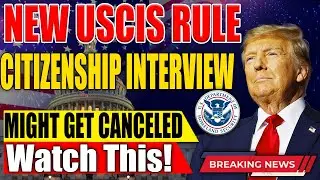 New USCIS Policy 2025  Your Citizenship Interview Could Be CANCELED | Oath Ceremony Delays Explained