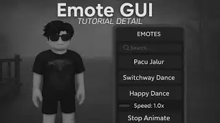 Dance And Emote GUI | Tutorial Detail (Free Model) | Roblox Studio