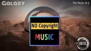 🟢Free NO-Copyright Music / Free Background Music for your videos - Galaxy