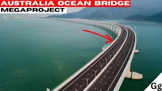 Australia new sea bridge megaproject!!!