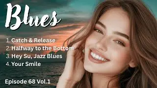 Blues Episode 68 vol.1 - City Nights & Guitar Rhymes