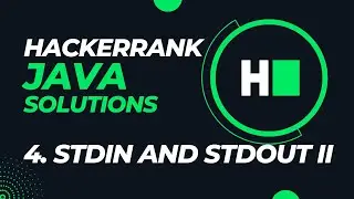 Hackerrank: Java Solutions - Day 4 ||  Stdin and Stdout II