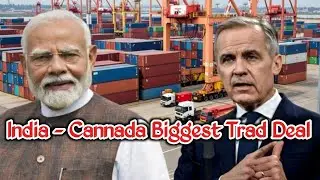 India -Cannada Biggest Deal Canada PM  भारत आ रहे  है March 2026