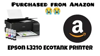 Epson L3210 Ink Tank Colour Printer | Purchased from Amazon | Unboxing