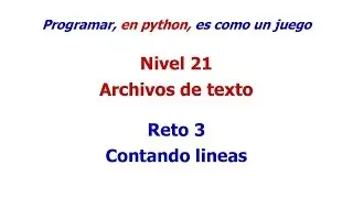 Python - Nivel 21 - Reto 3 - Contando lineas