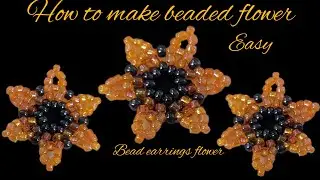 How to make beaded Flower | Bead earrings Flowers | Easy Making Earrings.