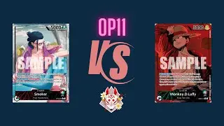 OP11 RG Smoker vs GP Luffy! Galaxy Gaming