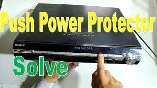 Как легко решить проблему с защитой Sony Push Power Protector