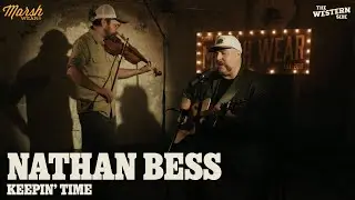 Натан Бесс - Keepin' Time | The Western Side Sessions