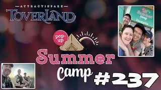 Toverland Summer Camp 2022 deel 1 [vlog #237]