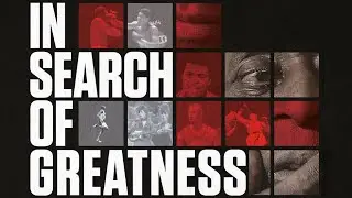 In Search of Greatness - Official Trailer