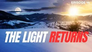 The Winter Solstice, Christmas & the Light Child | The Truth Behind the Season of Light