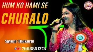 Humko Humise Chura Lo || Singer Sayani Thakurta ► Band Rock Star Boys || Mo:- 7908861278/8348507400.
