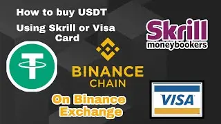 Как купить USDT с помощью Skrill или карты Visa на бирже Binance