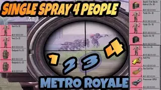SINGLE SPRAY 4 PEOPLE - PUBG METRO ROYALE CHAPTER 14