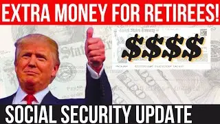 HUGE! INCREASED BENEFITS FOR RETIREES! SSA SSI SSDI Payments | Social Security Update