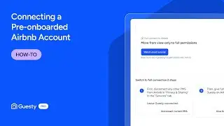Connecting a Pre-onboarded Airbnb Account | Guesty Pro